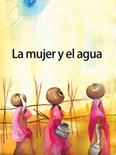 La mujer y el agua La mujer y el agua