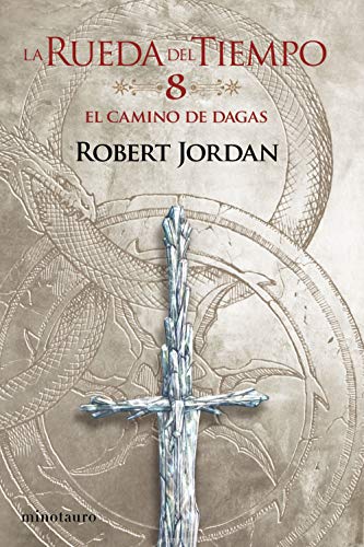 La Rueda del Tiempo nº 08/14 El Camino de Dagas (Biblioteca Robert Jordan) La Rueda del Tiempo nº 08/14 El Camino de Dagas (Biblioteca Robert Jordan)
