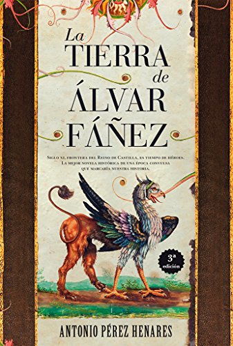 La Tierra De Álvar Fáñez (Novela histórica)