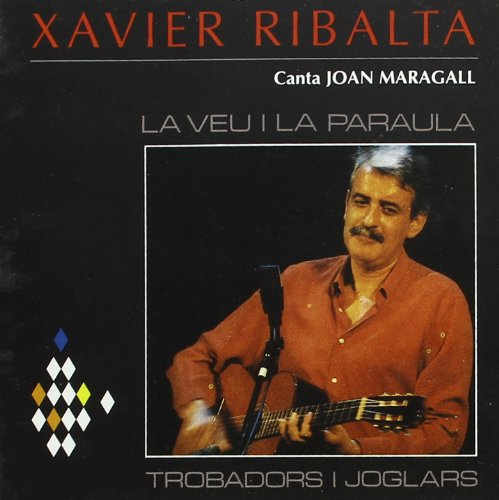 La Veu I La Paraula -Canta A J. Maragall