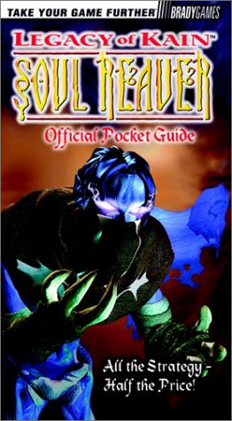 "Legacy of Kain: Soul Reaver" Totally Unauthorized Strategy Guide (Official Strategy Guides)