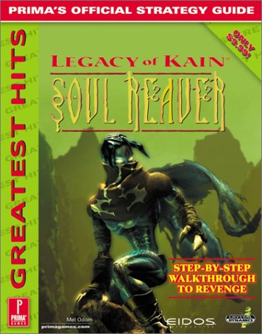 Legacy of Kain: Soul Reaver Unauthorised Game Secrets (Official Strategy Guide)