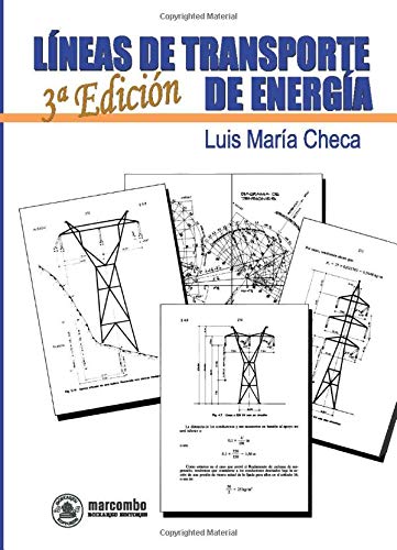 Líneas De Transporte De Energía, Edición 3, Colección Acceso Rápido