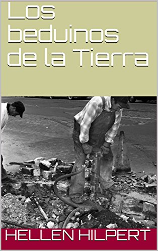 Los beduinos de la Tierra Los beduinos de la Tierra