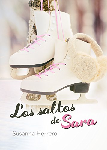 Los saltos de Sara (Sara Summers nº 1) Los saltos de Sara (Sara Summers nº 1)