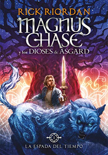 Magnus Chase y los dioses de Asgard: La saga más épica del creador de Percy Jackson: 1