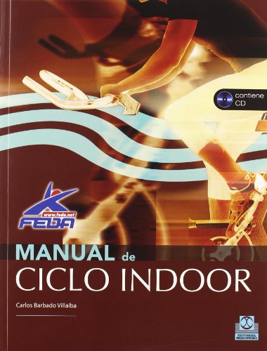 Manual de ciclo indoor -Libro+CD- (Color) (Deportes)
