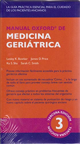 Manual Oxford de Medicina Geriátrica: Tercera edición