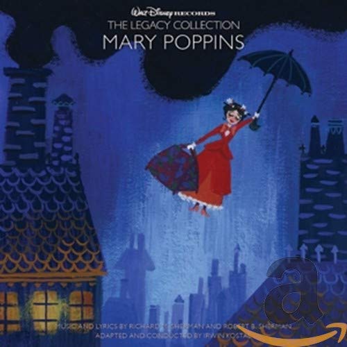 Mary Poppins: The Legacy Collection