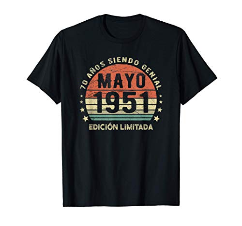 Mayo 1951 Regalo de 70 Años Cumpleaños Nacido En Mayo 1951 Camiseta