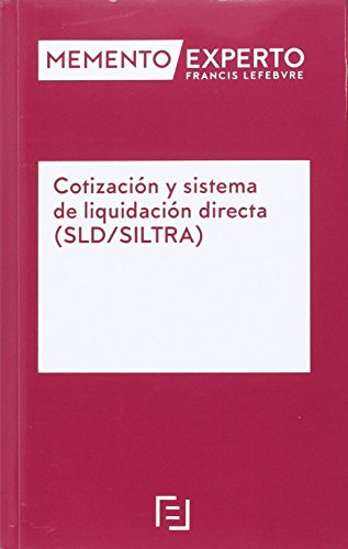 Memento Experto Cotización y sistema de liquidación directa (SLD/SILTRA)