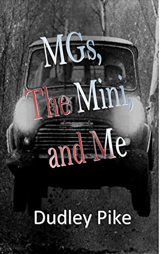 MGs, The Mini and Me (English Edition)