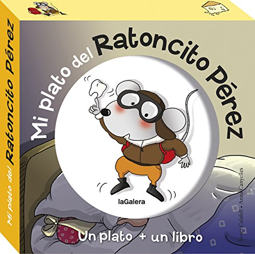 Mi plato del ratoncito Pérez: Un plato + un libro: 107 (Álbumes ilustrados)