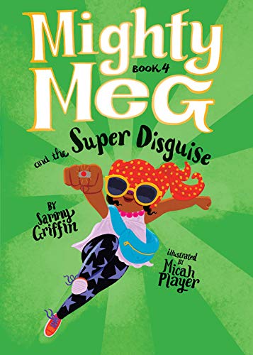 Mighty Meg 4: Mighty Meg and the Super Disguise (English Edition)