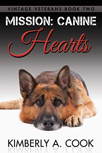 Mission: Canine Hearts (Vintage Veterans Book 2) (English Edition)