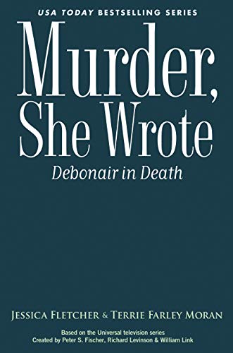 Murder, She Wrote: Debonair in Death (Murder She Wrote Book 54) (English Edition)