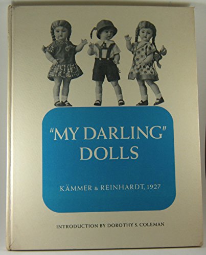 " My darling " dolls [Hardcover] by Kammer und Reinhardt