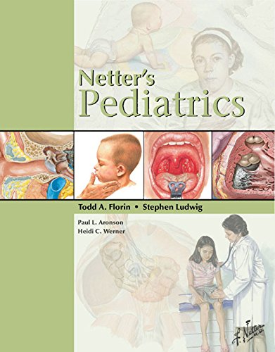 Netter's Pediatrics E-Book (Netter Clinical Science) (English Edition)