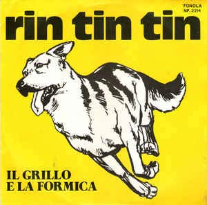 NP2214 7"-45 giri" Rin Tin Tin / Il Grillo E La Formica VINYL