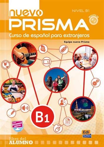 nuevo Prisma B1 - Libro del alumno + CD: Libro del alumno con CD (Español Lengua Extranjera) nuevo Prisma B1 - Libro del alumno + CD: Libro del alumno con CD (Español Lengua Extranjera)