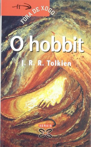 O hobbit (Infantil E Xuvenil - Fóra De Xogo)
