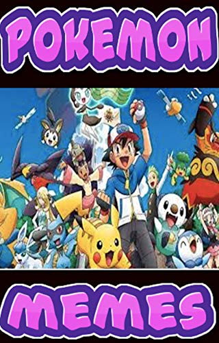 POKEMON FUNNY JOKES: Let's Go Awesome Cool Crazy Dank Funnies XL (English Edition)