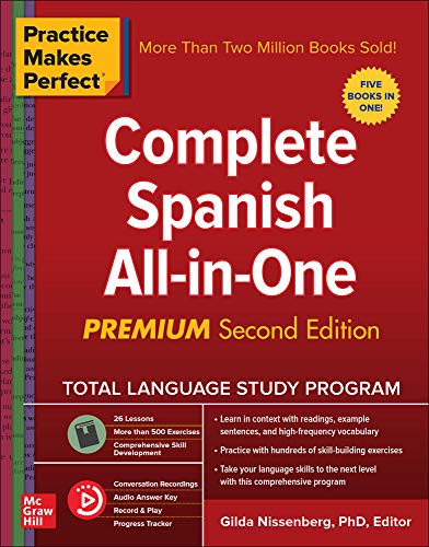 Practice Makes Perfect: Complete Spanish All-in-One, Premium Second Edition [Idioma Inglés]