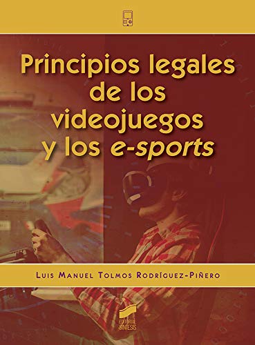 Principios legales de los videojuegos y de los e-sports: 04 (Ciencia y técnica)