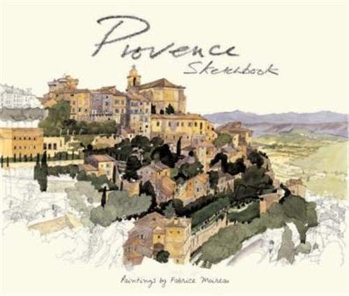Provence Sketchbook (Sketchbooks) Provence Sketchbook (Sketchbooks)