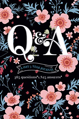 q&a a day 5-year journal 365 questions 1825 answers: Q&A a Day gratitude Mindfulness Journal Memory journal for Inspirational diary to fill in - 6 x 9 inches (Q&A a Day Five Year)