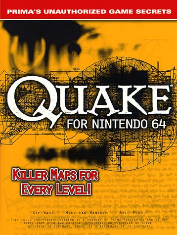 Quake 64 Strategy Guide (Prima's unauthorized game secrets)
