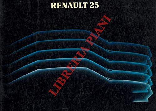 Renault 25. Uso e manutenzione.