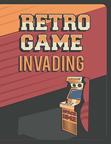 RETRO GAME invading: notebook for retro gamers