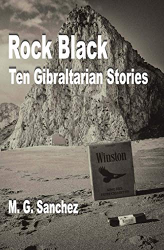 Rock Black: Ten Gibraltarian Stories