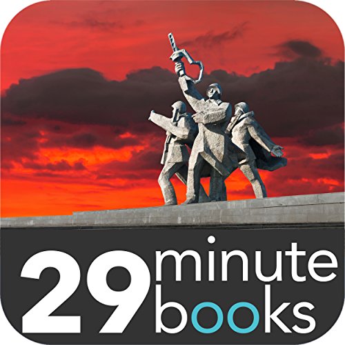 Second World War - 29 Minute Books: Causes, Course, and Consequences. World War II was the most disastrous war in the history of mankind and the one that ... world in a lot of ways. (English Edition)
