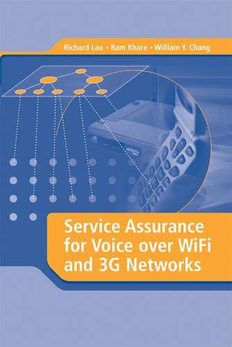 Service Assurance for Voice over WiFi and 3G Networks (Artech House Telecommunications Library)