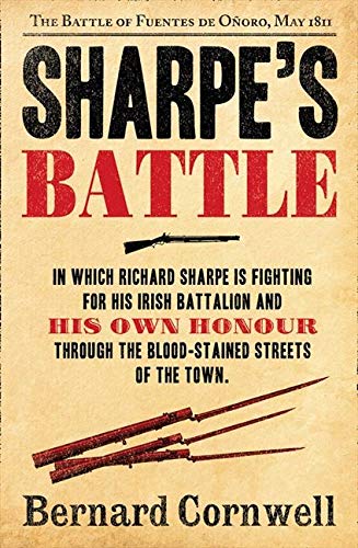 Sharpe's Battle: The Battle of Fuentes de Oñoro, May 1811: Book 12 (The Sharpe Series)