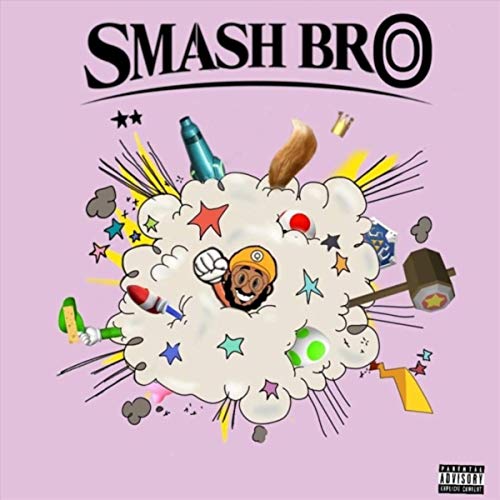 Smashbro [Explicit]