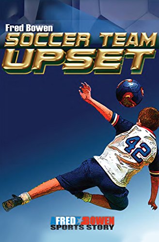 Soccer Team Upset (All-Star Sports Stories Book 17) (English Edition)