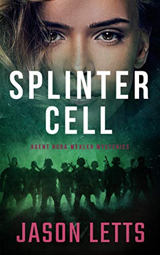 Splinter Cell (Nora Wexler Mysteries Wedding Trilogy Book 2) (English Edition)
