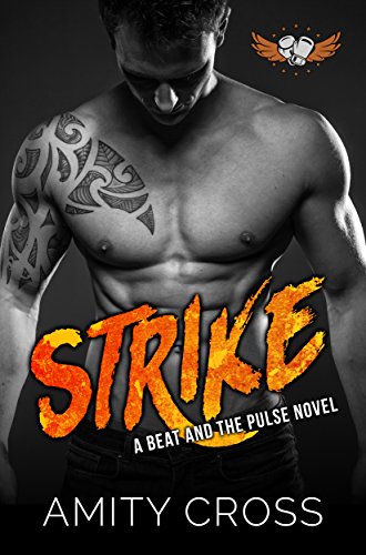Strike: (#10 The Beat and The Pulse) (English Edition)