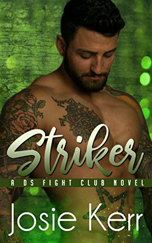 Striker (DS Fight Club Book 4) (English Edition)