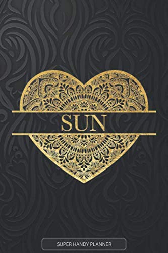 Sun: Sun Planner, Calendar, Notebook ,Journal, Gold Heart Design With The Name Sun