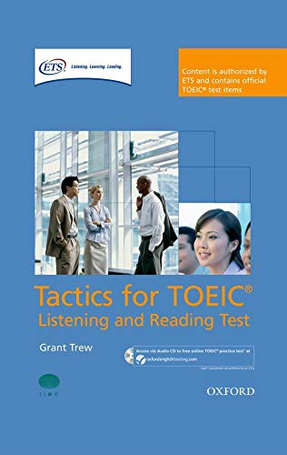 Tactics for TOEIC® Listening and Reading Test: Tactics for Test of English for International Communication. Listening and Reading Test Pack: ... Test (Preparation Course for TOEIC Test)