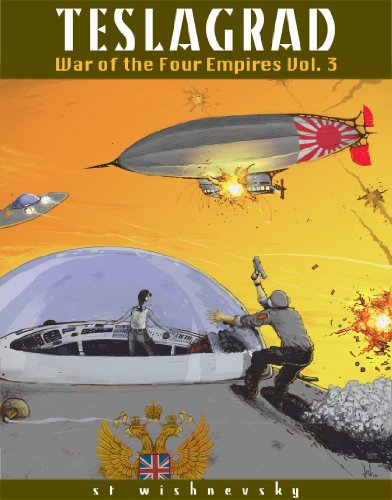 Teslagrad (Four Empires War Book 3) (English Edition)