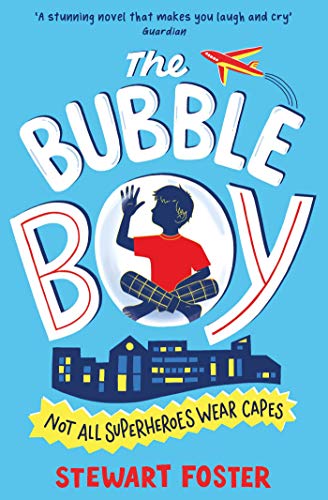The Bubble Boy (English Edition)