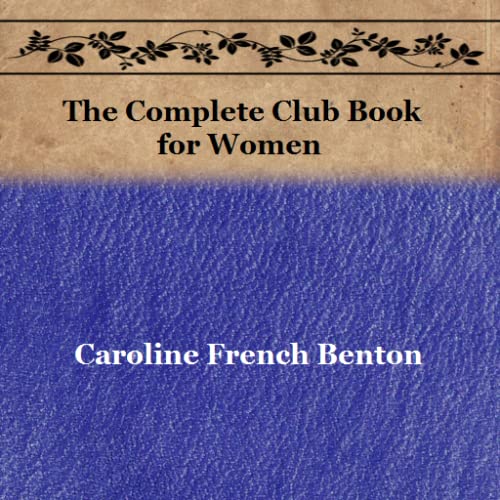 The Complete Club Book for Women