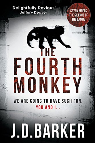 The Fourth Monkey: A twisted thriller - perfect edge-of-your-seat summer reading (A Detective Porter novel)