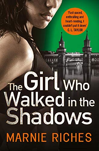 The Girl Who Walked in the Shadows: A gripping thriller that keeps you on the edge of your seat: Book 3 (George McKenzie)
