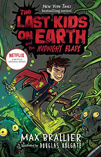 The Last Kids on Earth and the Midnight Blade: 5